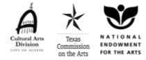 sponsors This project is funded and supported in part by the City of Austin through the Cultural Arts Division and by a grant from the Texas Commission on the Arts and an award from the National Endowment for the Arts, which believes that a great nation deserves great art.