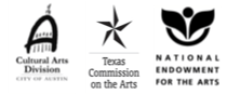 This project is funded and supported in part by the City of Austin through the Cultural Arts Division and by a grant from the Texas Commission on the Arts and an award from the National Endowment for the Arts, which believes that a great nation deserves great art.