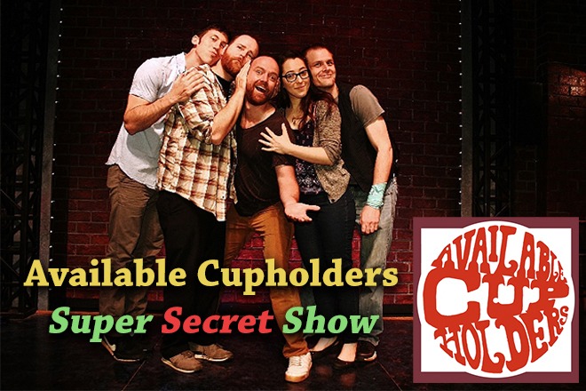Cupholders Super Secret Show