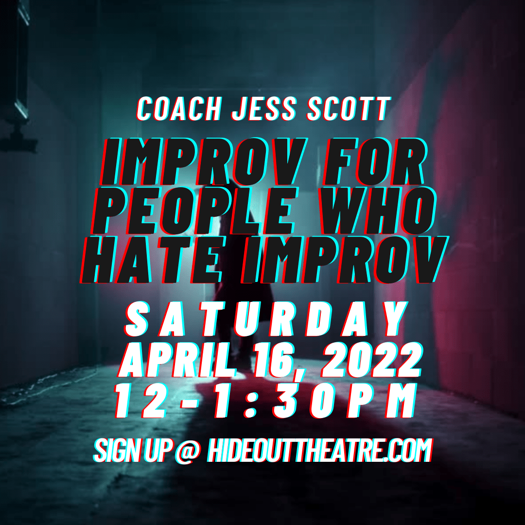 Improv for People Who Hate Improv