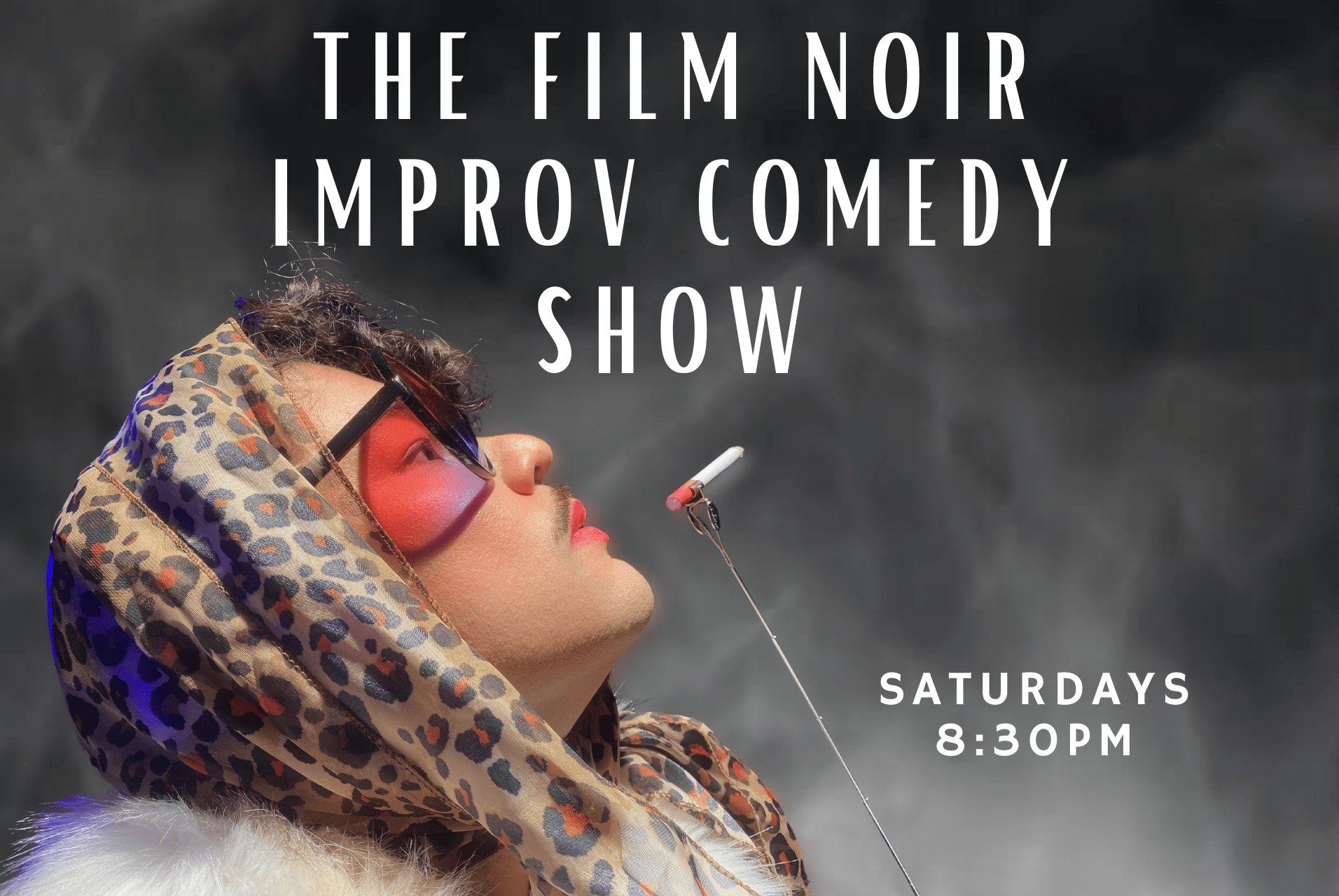 The Film Noir Improv Comedy Show